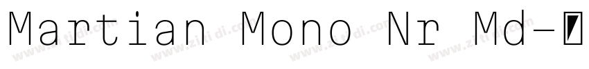 Martian Mono Nr Md字体转换